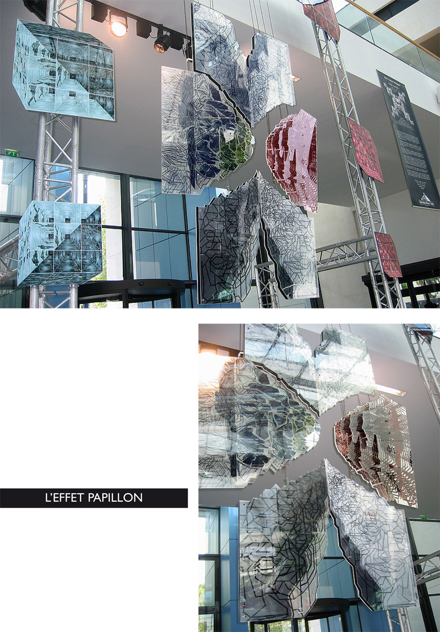 Installation Fractale / L'Effet Papillon